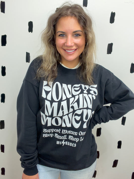 Honeys Moneys Graphic Sweatshirt